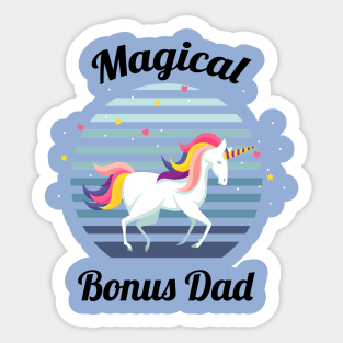 magical bonus dad... bonus dad fathers day gift Sticker